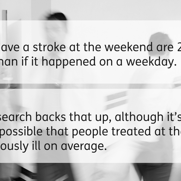 Ask Full Fact: stroke patients and weekend deaths