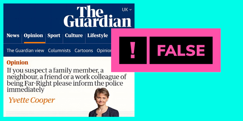 A fabricated article presented as the work of the Home Secretary at the time, Yvette Cooper, and designed to mimic the style of the Guardian.