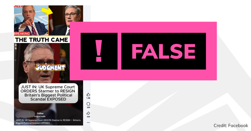 Debunk image of Starmer being forced to resign by Supreme Court