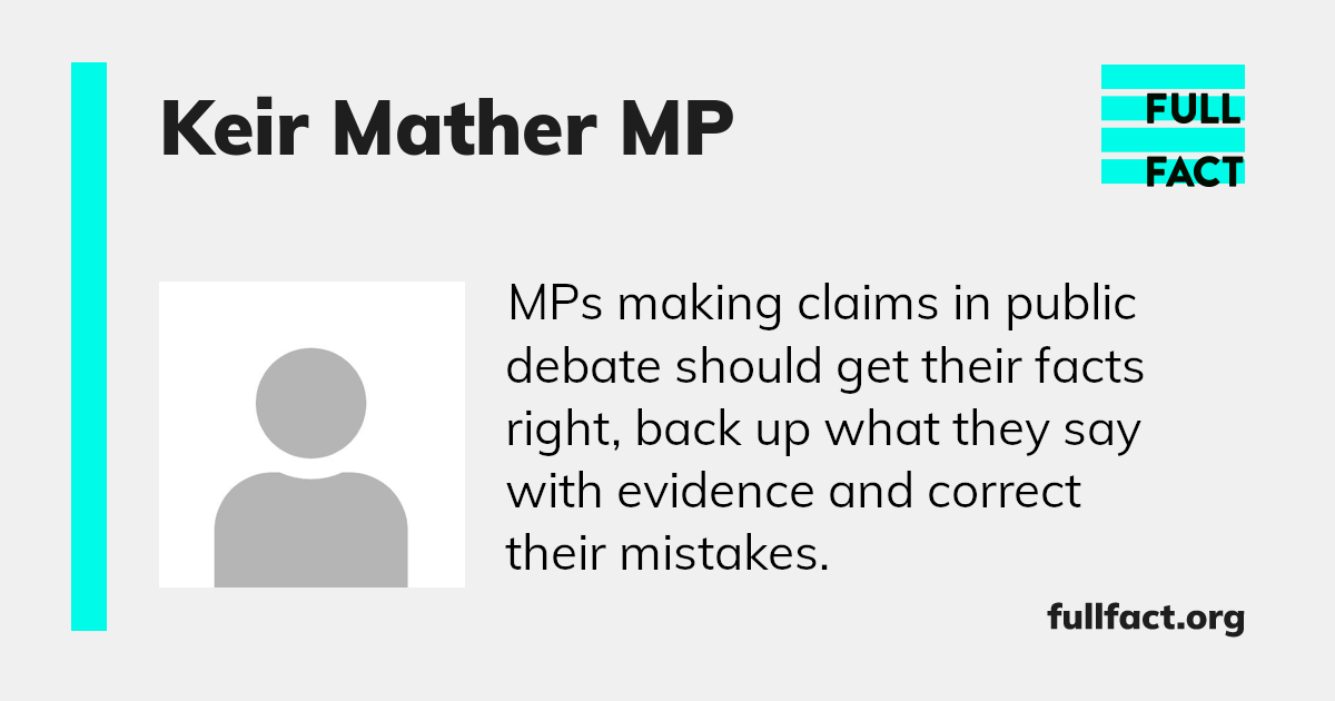 Keir Mather MP Full Fact