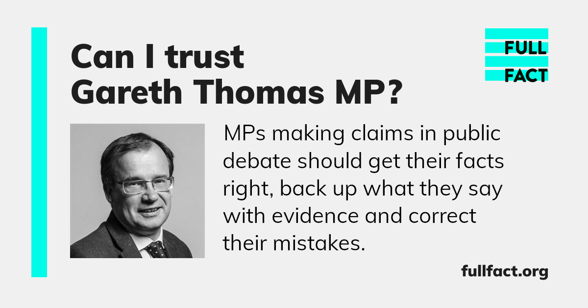 Gareth Thomas’s Record In Public Debate - Full Fact