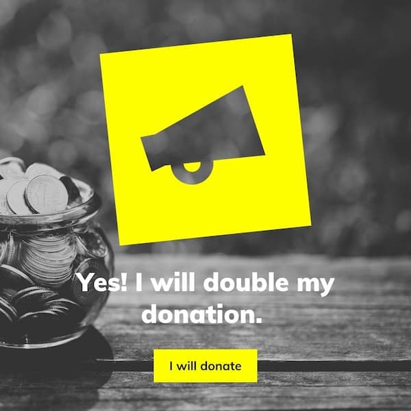 Yes! I will double my donation.